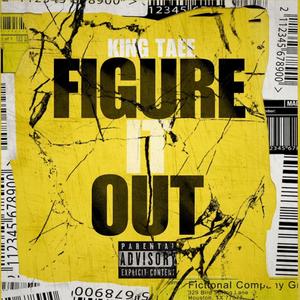 Figure it Out (Explicit)