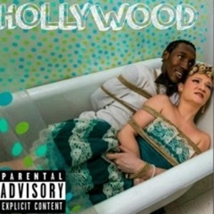 Hollywood (Explicit)