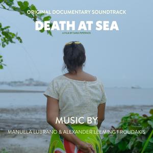 Death At Sea (Original Documentary Soundtrack)