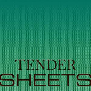 Tender Sheets