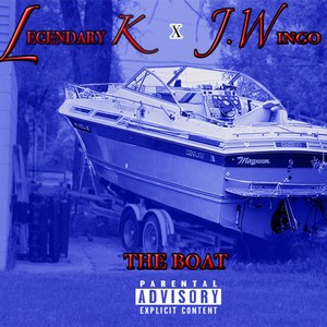 The Boat (feat. Legendary K) [Explicit]