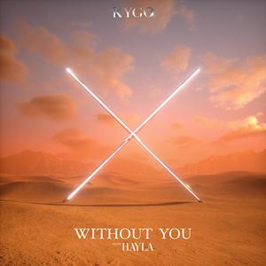 Kygo - Without You