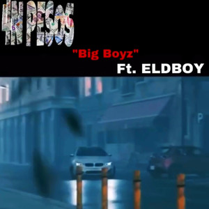 Big Boyz (Explicit)