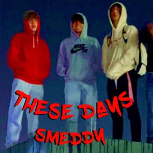 These Days (Explicit)