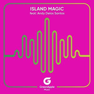 Island Magic (feat. Andy Delos Santos)