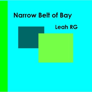 Narrow Belt of Bay