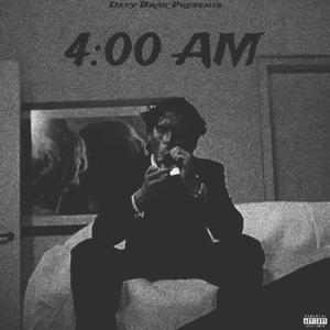 4:00 AM (Explicit)