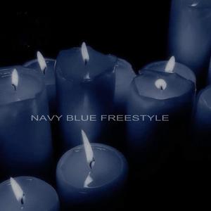 Navy Blue Freestyle (Explicit)