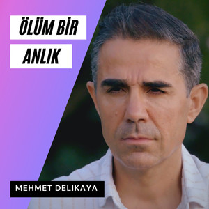 Ölüm Bir Anlik