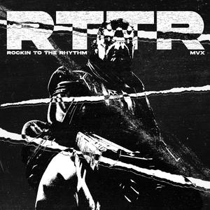 RTTR (Rockin To The Rhythm)