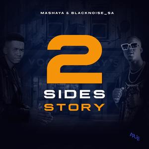 2 Sides Story (feat. Blacknoise_sa)
