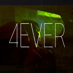 4ever (Explicit)