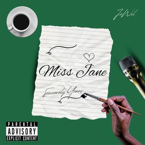 Miss Jane (Explicit)