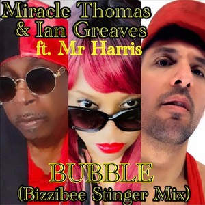 Bubble (Bizzibee Stinger Mix|feat. Mr Harris)