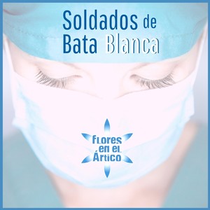 Soldados de Bata Blanca