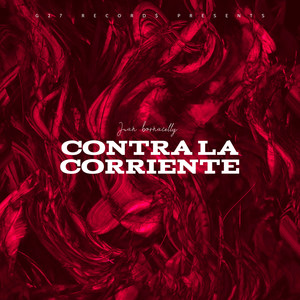 Contra la corriente (OG VERSION)