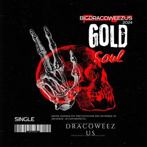 Gold Soul (Explicit)