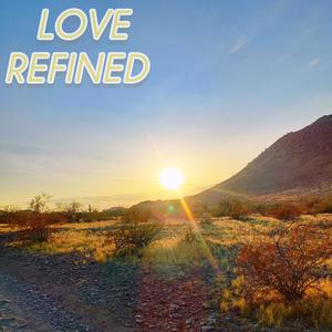 Love Refined (432Hz)