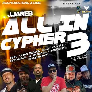 All In 3 (feat. Shawn Dugger, Travale Richardson, Da Hypeman, O.N.E. & Freddrick Halleluyah!!!)