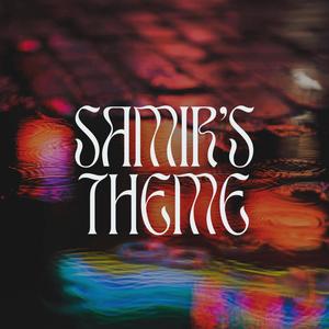 Samir's Theme (Nauv Edit)