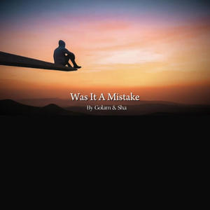 Was It A Mistake (feat. Shamarhighlights) (Explicit)