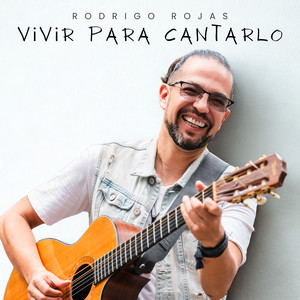Vivir Para Cantarlo