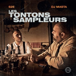 Les Tontons Sampleurs (Explicit)