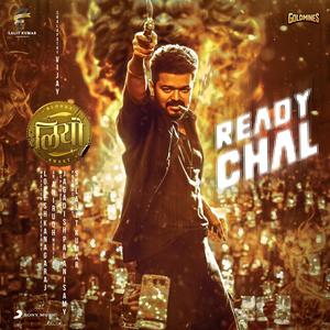 Anirudh Ravichander - Ready Chal (From 