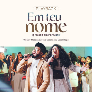 Em Teu Nome (Gravado em Portugal) (Playback)
