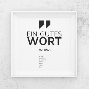 Ich bin ein Rapper(feat. Wowa & B-One)