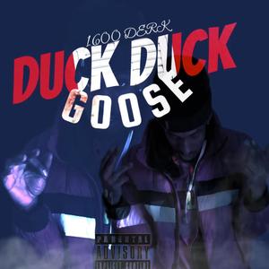Duck Duck Goose (Explicit)