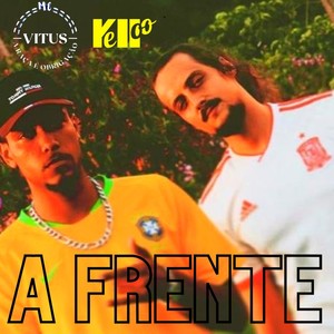 A Frente (Explicit)