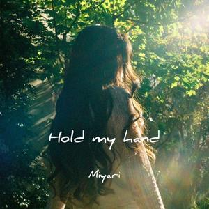 Hold my hand (Explicit)