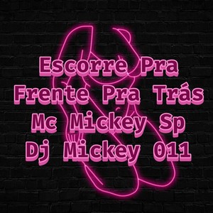 Escorre Pra Frente Pra Trás (Explicit)