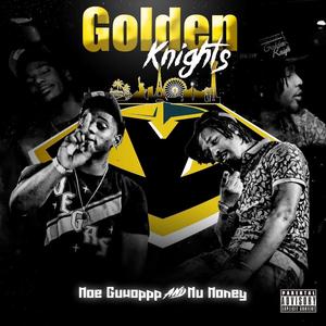 Golden Knights (feat. Nu Money) [Explicit]