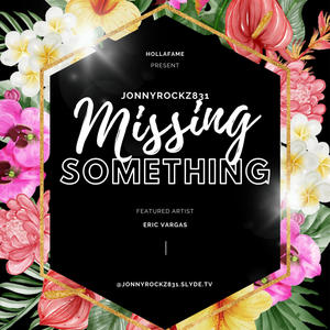 Missing Something (feat. Eric Vargas) (Radio Edit)