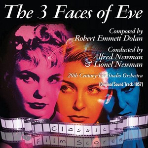 The Three Faces of Eve (Original Motion Picture Soundtrack)