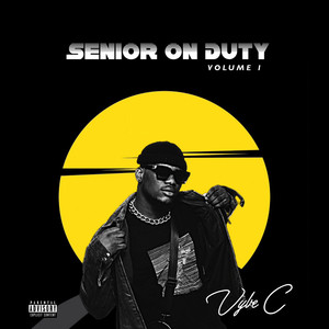 SENIOR ON DUTY, VOLUME 1 (Explicit)