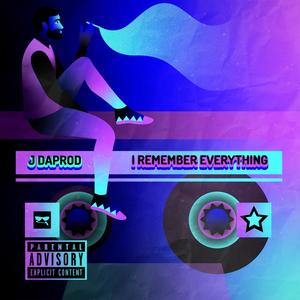 I Remember Everything (Explicit)