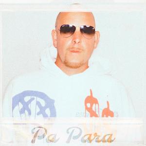 Pa Para (feat. 3xmmm)