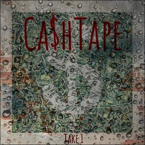 CashTapeTake1 (Explicit)