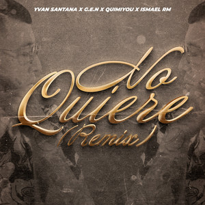 No Quiere (Remix|Explicit)