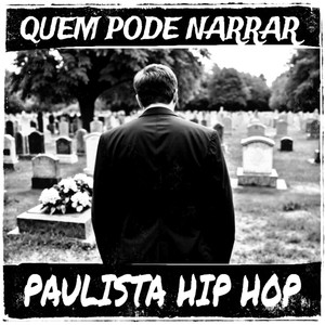 Quem Pode Narrar (Explicit)