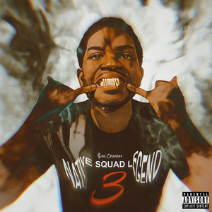 Native Squad Legend 3 (Explicit)