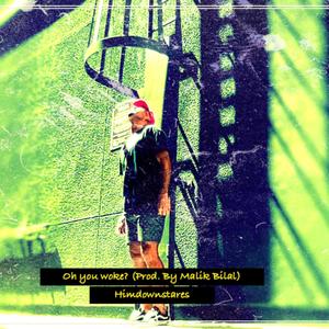 OH you woke?(feat. Almightyzen) (Explicit)