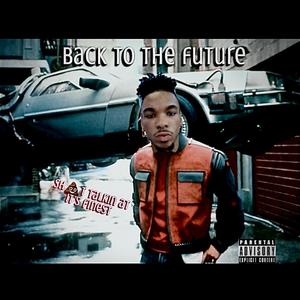 BACK TO THE FUTURE EP (Explicit)