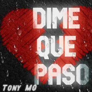 Dime Que Paso (Explicit)