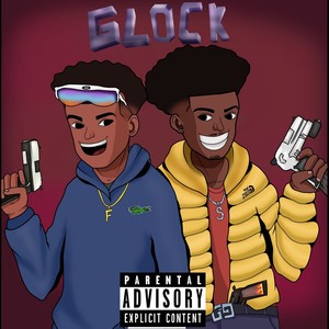 Glock (Explicit)