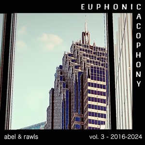 Euphonic Cacophony - Vol. 3