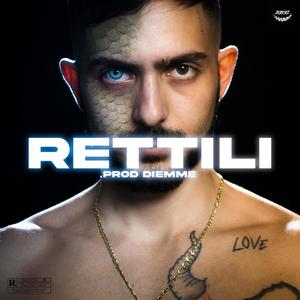 Rettili(feat. Diemme) (Explicit)